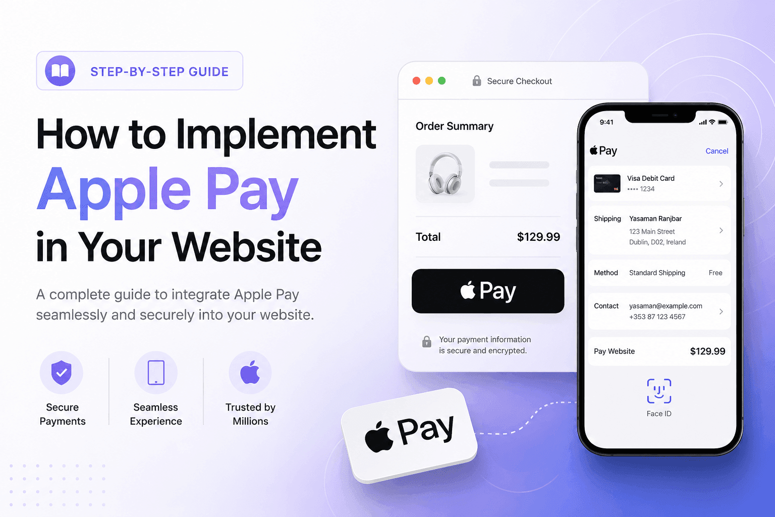 A Comprehensive Guide to Implementing Apple Pay in Your Website